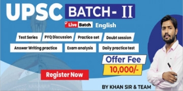 UPSC (Pre + Mains) Batch-II English Medium 2025