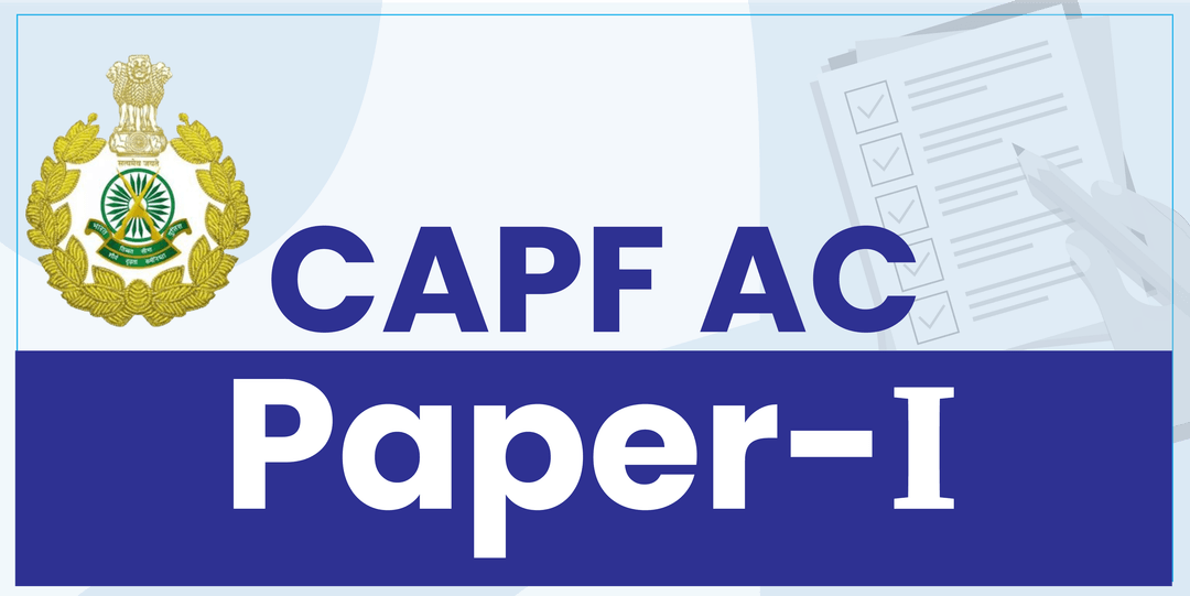 CAPF Test Series (Paper-1) [Online]